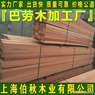 巴劳木防腐木 巴劳木刨光料 巴劳木古建筑